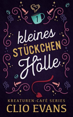 [Creature Cafe 01] • Kleines Stückchen Hölle